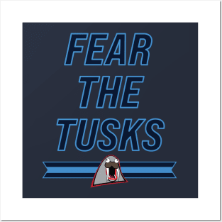 Fighting Walruses "Fear The Tusks" Posters and Art